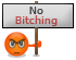 no bitching